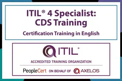 ITIL® 4 Specialist Create Deliver and Support CDS Certification Training