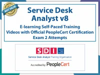 PeopleCert SDI - Service Desk Analyst v8 (SDA)- eLearning and PeopleCert Exam Bundled Offer.