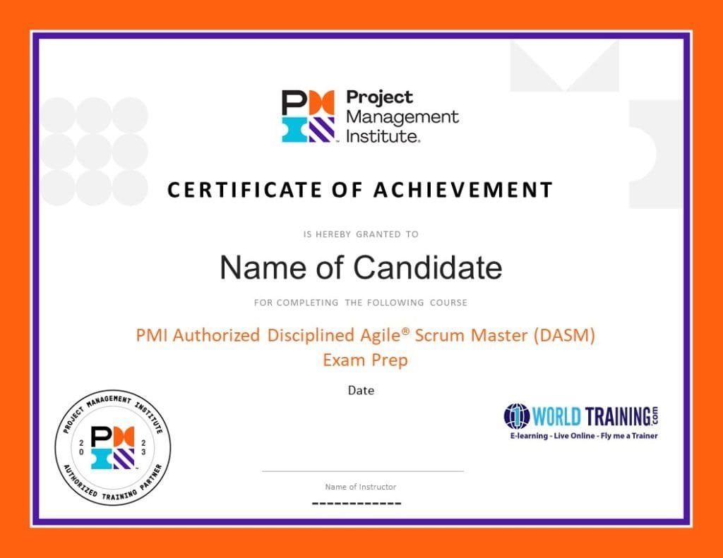 Disciplined Agile® Scrum Master (DASM) Certification & Training 8 Disciplined Agile® Scrum Master DASM