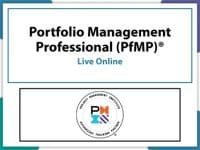 Portfolio Management Professional (PfMP)® Exam Preparation - Virtual Live Online Training - With PfMP® Course Content Included.