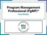Program Management Professional (PgMP)® Exam Preparation - Virtual Live Online Training - With PgMP® Course Content Included.