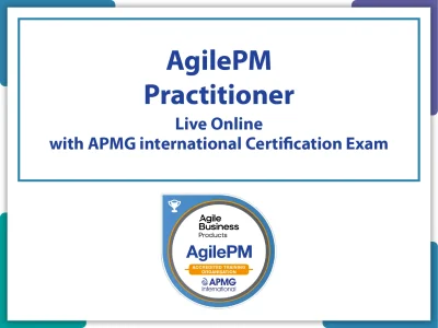 AgilePM Practitioner - Live Online in English and APMG International Exam Voucher - Accredited Training course.