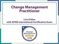 Change Management Practitioner Live Online in English with Official APMG International Voucher Accredited Training Course.